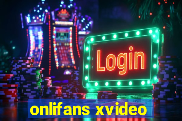 onlifans xvideo